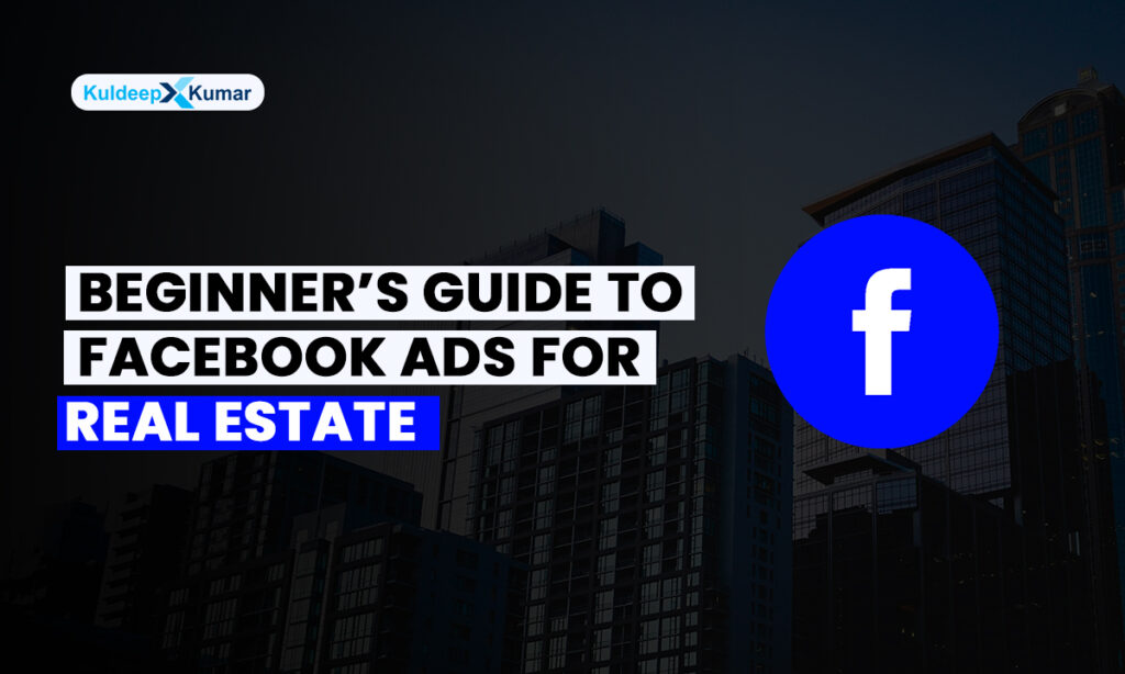 facebook ads for real estate professionals